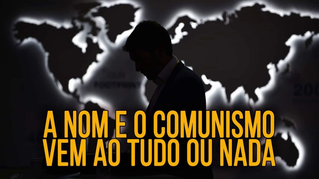 Análise de Fatos Históricos - A NOM e o COMUNISMO vem ao Tudo ou Nada